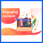 Engaging content Creation